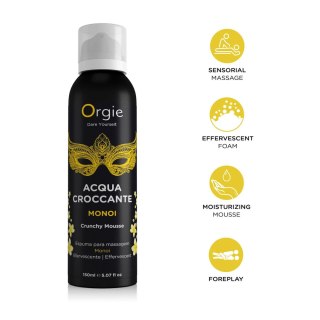 Pianka do masażu Acqua Croccante Crunchy Mousse Monoi 150ml ORGIE